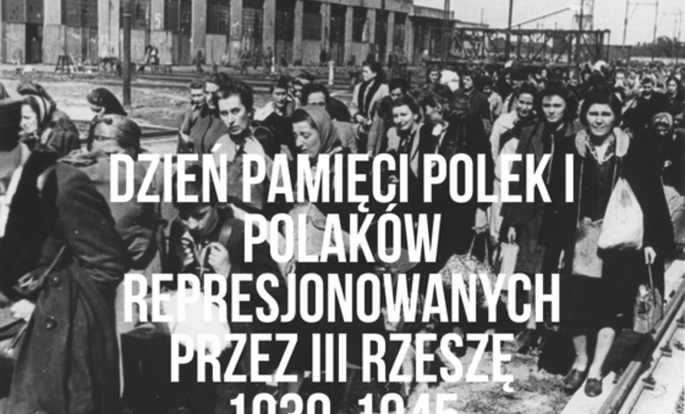 Dzień Pamięci Polek i Polaków represjonowanych przez III Rzeszę 1939-1945