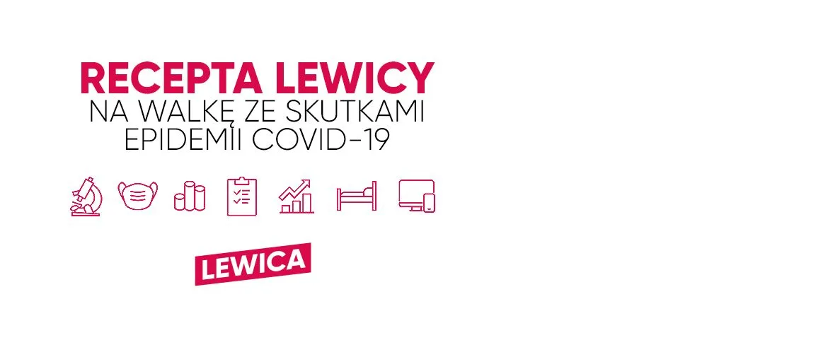 Grafika z hasłem „Recepta Lewicy na walkę ze skutkami epidemii COVID-19”, zestawem różowych ikon medycznych i gospodarczych oraz logo Lewicy.