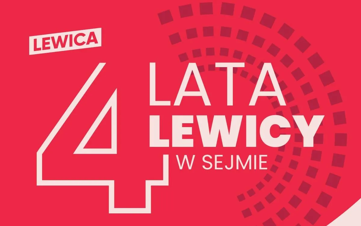 Czerwony plakat z logotypem Lewicy i dużym napisem „4 LATA LEWICY W SEJMIE” – zaproszenie na konwencję.