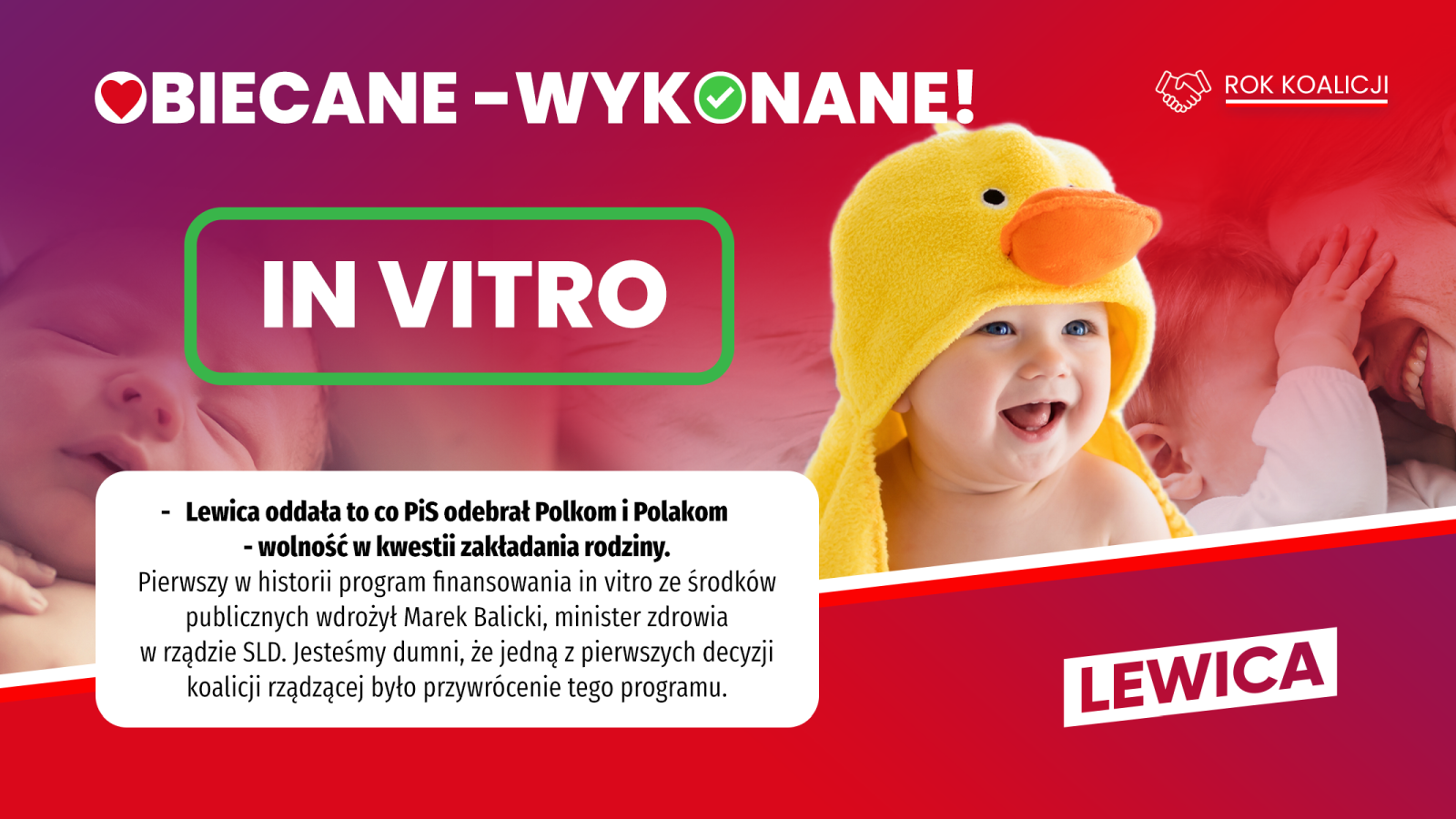 Baner polityczny Lewicy z dużym napisem IN VITRO w zielonej zaokrąglonej ramce, obok uśmiechnięte niemowlę w żółtej czapce-kaczce, hasło Obiecane – Wykonane i logotyp Lewicy oraz motyw koalicji.