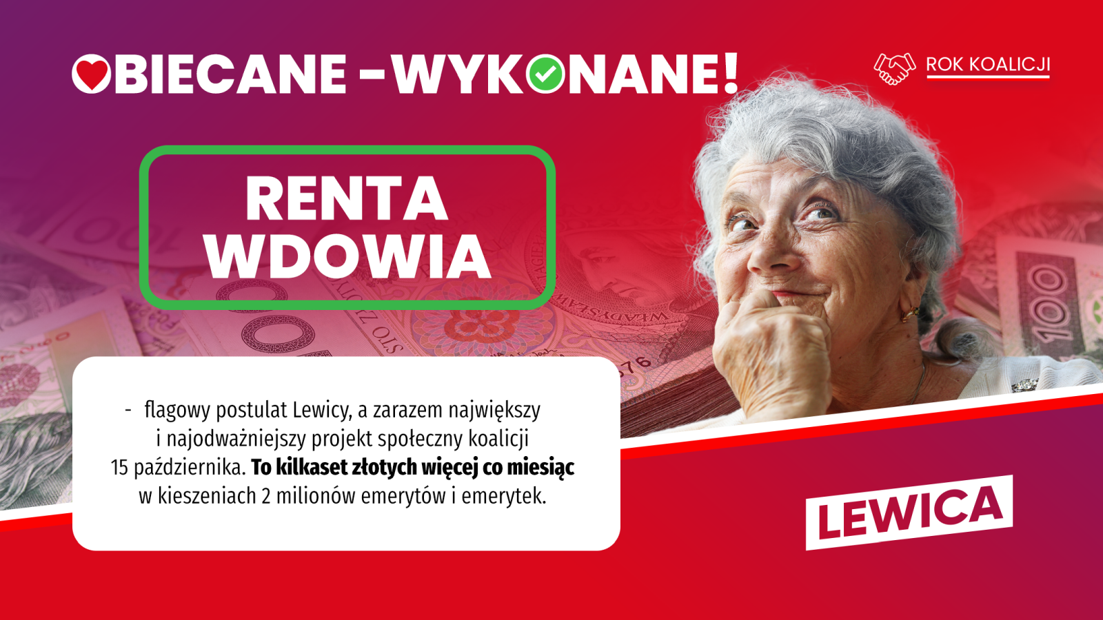 Graficzny plakat Lewicy promujący rentę wdowia, z dużym napisem „Renta wdowia” i wizerunkiem starszej kobiety na tle banknotów.