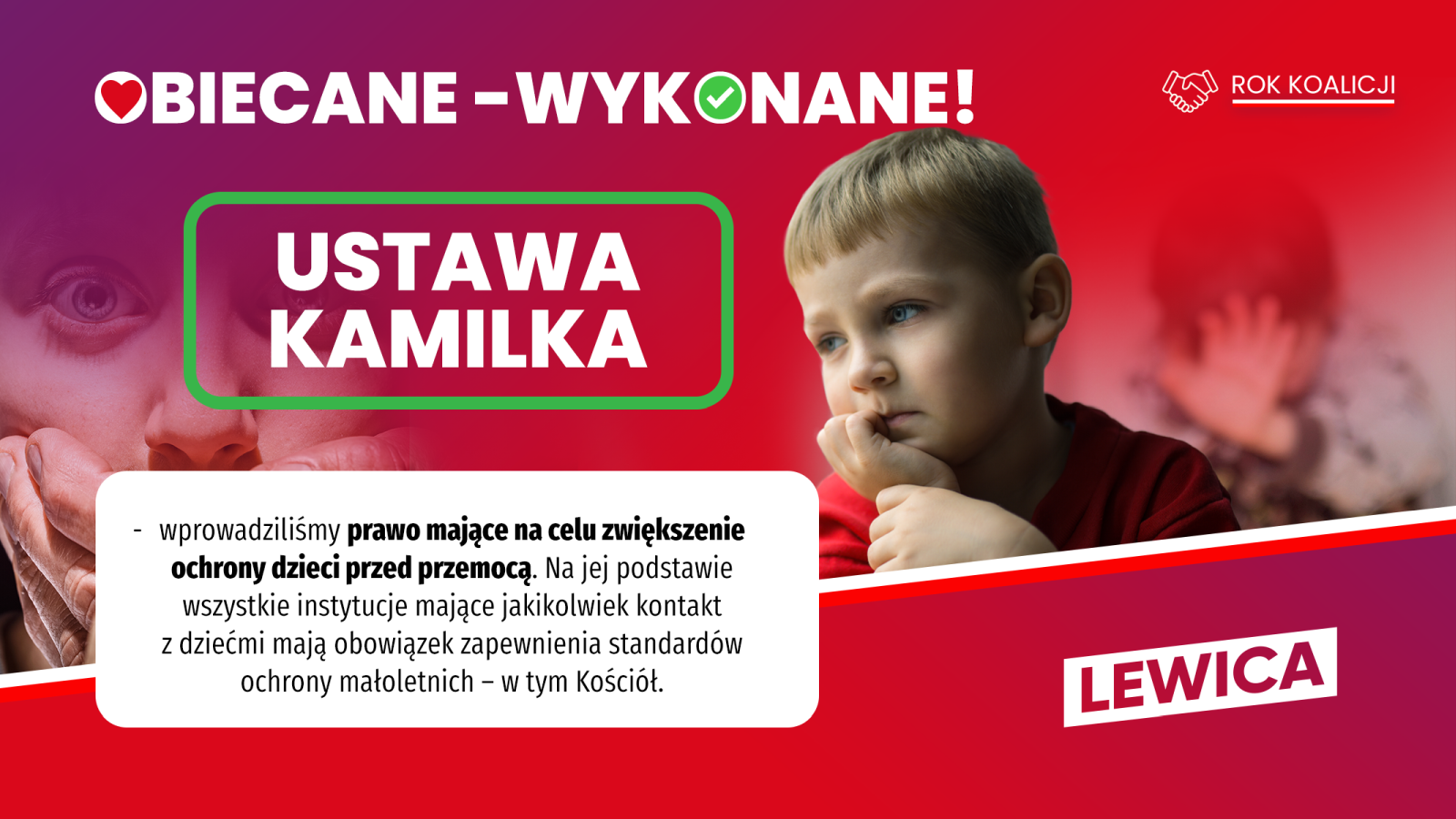 Banner polityczny Lewicy z napisem „USTAWA KAMILKA” w zielonym obramowaniu na czerwonym tle, przedstawiający młodego chłopca i informujący o prawie chroniącym dzieci przed przemocą.